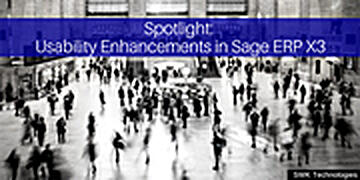 Spotlight: Usability Enhancements in Sage ERP X3
