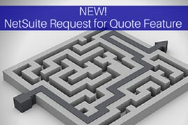 New! NetSuite Request for Quote Feature in Version 2015